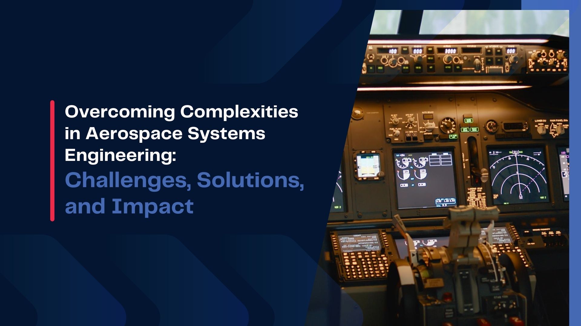 Overcoming Complexities in Aerospace Systems